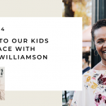 174. Talking to Kids About Race with Dorena Williamson