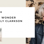 178. Awaking Wonder with Sally Clarkson