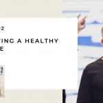 192. Cultivating a Healthy Marriage